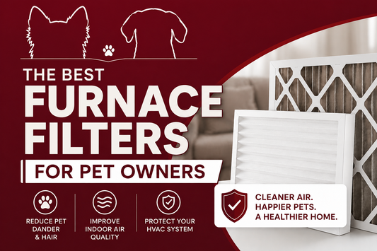 Best furnace filters for pet owners featuring HVAC air filters, indoor air quality solutions, and pet-friendly filtration for reducing pet dander, dust, and airborne allergens.